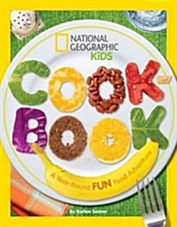 Cookbook: A Year-Round Fun Food Adventure (Library Binding)