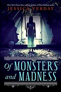 Of Monsters and Madness (Hardcover)