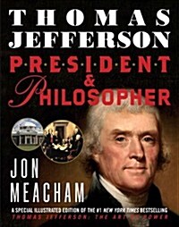 Thomas Jefferson: President & Philosopher (Library Binding)