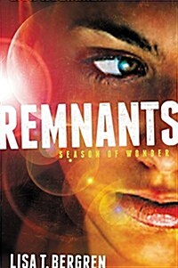 Remnants: Season of Wonder (Paperback)