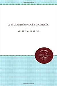 A Beginners Spanish Grammar (Paperback)