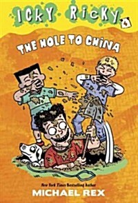 The Hole to China (Library Binding)