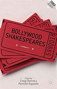 Bollywood Shakespeares (Hardcover)