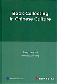 Book Collecting in Chinese Culture (Hardcover)
