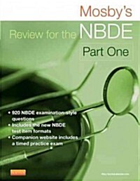 Mosbys Review for the NBDE, Part One (Paperback, 2)