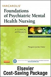 Varcarolis Foundations of Psychiatric Mental Health Nursing - Text and Elsevier Adaptive Learning Package (Paperback, 7)