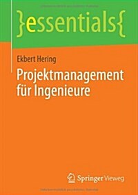 Projektmanagement F? Ingenieure (Paperback, 2014)