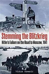 Stemming the Blitzkrieg (Hardcover)