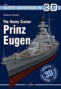 The Heavy Cruiser Prinz Eugen (Paperback, NOV, PCK, PA)