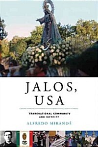 Jalos, USA: Transnational Community and Identity (Paperback)