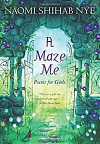 A Maze Me: Poems for Girls (Paperback)