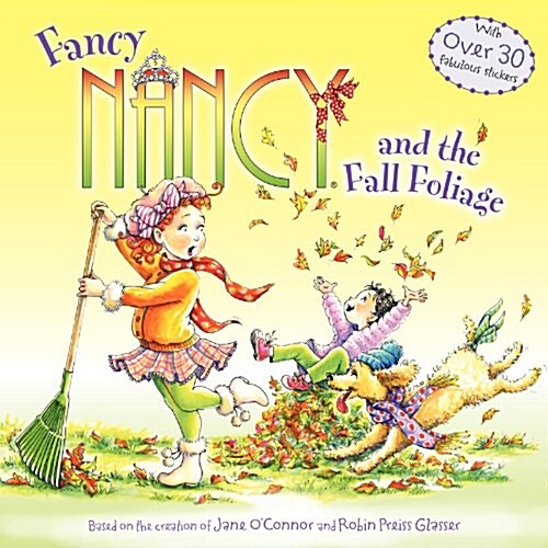 [중고] Fancy Nancy and the Fall Foliage (Paperback)