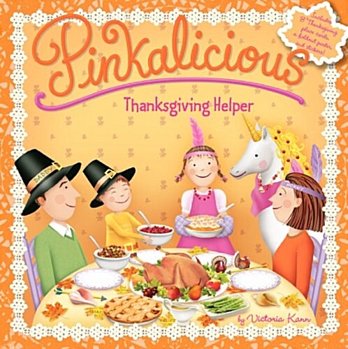 Pinkalicious: Thanksgiving Helper (Paperback)
