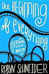 The Beginning of Everything (Paperback)
