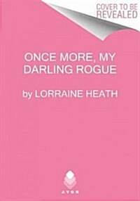 Once More, My Darling Rogue (Mass Market Paperback)