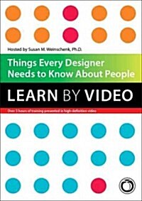 Things Every Designer Needs to Know about People: Learn by Video (Hardcover)