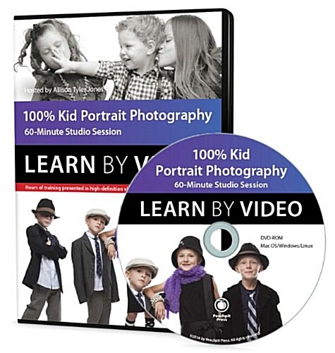 100% Kid Portrait Photography: Learn by Video: Studio Lighting, Posing, and Directing (Hardcover)