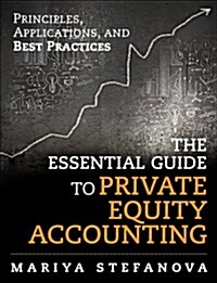 Private Equity Accounting, Investor Reporting, and Beyond (Hardcover)