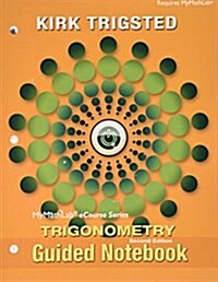 Guided Notebook for Trigsted Trigonometry (Loose Leaf, 2)