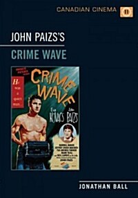 John Paizss Crime Wave (Paperback)