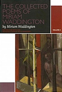 The Collected Poems of Miriam Waddington Set (Paperback)