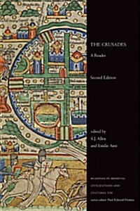 The Crusades: A Reader, Second Edition (Paperback, 2)