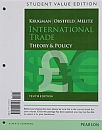 International Trade: Theory and Policy, Student Value Edition (Loose Leaf, 10)