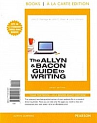 The Allyn & Bacon Guide to Writing: Brief Edition (Loose Leaf, 7)