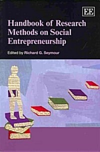 Handbook of Research Methods on Social Entrepreneurship (Paperback)