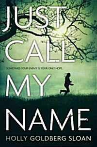 Just Call My Name (Hardcover)