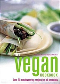 The Vegan Cookbook: 86 Plant-Based Recipes (Paperback)