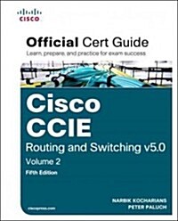 CCIE Routing and Switching V5.0 Official Cert Guide, Volume 2 (Hardcover, 5, Revised)