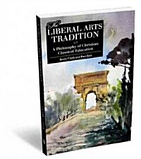 The Liberal Arts Tradition (Paperback)