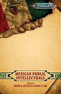 Mexican Public Intellectuals (Hardcover)