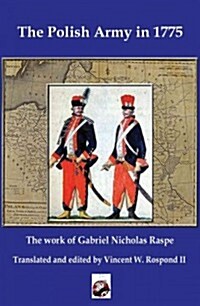 The Polish Army in 1775 (Paperback)