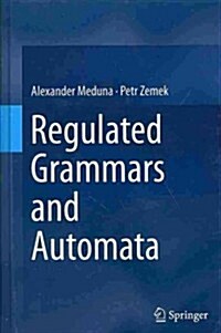 Regulated Grammars and Automata (Hardcover)