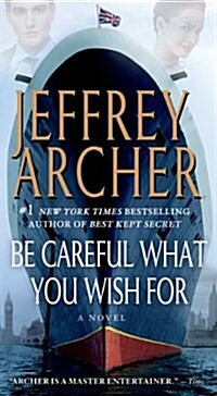 Be Careful What You Wish for (Mass Market Paperback)