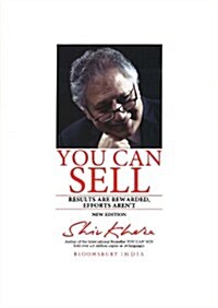 You Can Sell: Results Are Rewarded, Efforts Arent (Paperback)