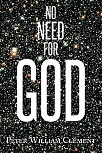No Need for God (Paperback)