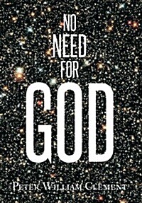 No Need for God (Hardcover)