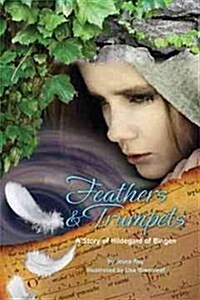 Feathers and Trumpets (Paperback)