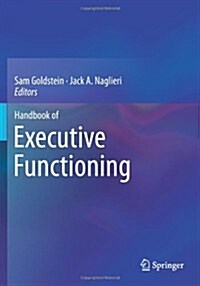 Handbook of Executive Functioning (Paperback, 2014)