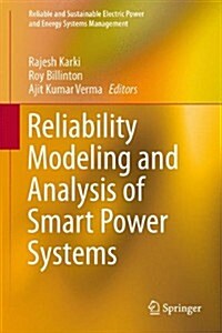 Reliability Modeling and Analysis of Smart Power Systems (Hardcover)