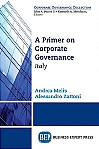 A Primer on Corporate Governance: Italy (Paperback)