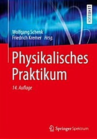 Physikalisches Praktikum (Paperback, 14, 14., Uberarb. U)