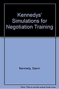 Kennedys Simulations for Negotiation Training (CD-ROM, 3 New edition)