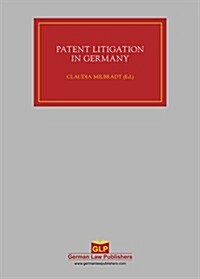 Patent Litigation in Germany (Hardcover)
