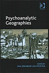 Psychoanalytic Geographies (Hardcover)