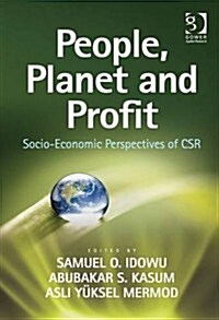 People, Planet and Profit : Socio-Economic Perspectives of CSR (Hardcover, New ed)