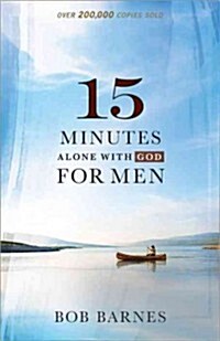 15 Minutes Alone With God for Men (Paperback, Reissue)